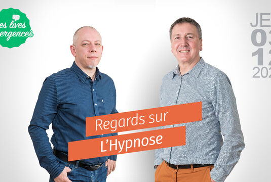 Regards sur l’Hypnose