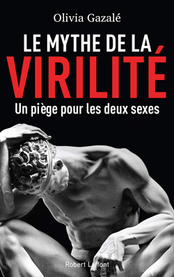 livre le mythe de la virilité