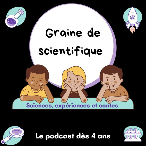 podcast Graine de scientifique