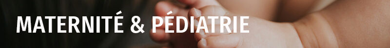 maternité et pédiatrie