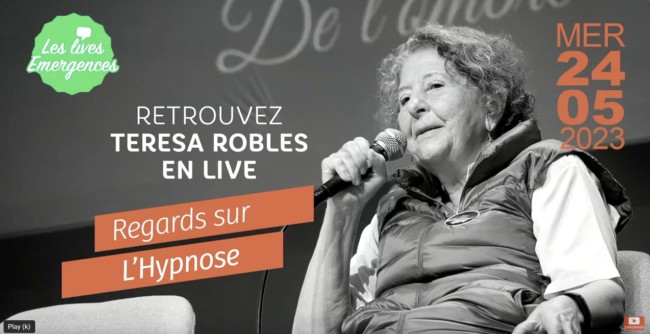 Regards sur l'hypnose Teresa Robles
