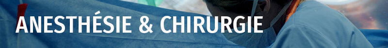 anesthésie et chirurgie