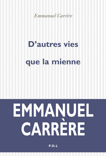 Livre Emmanuel Carrère